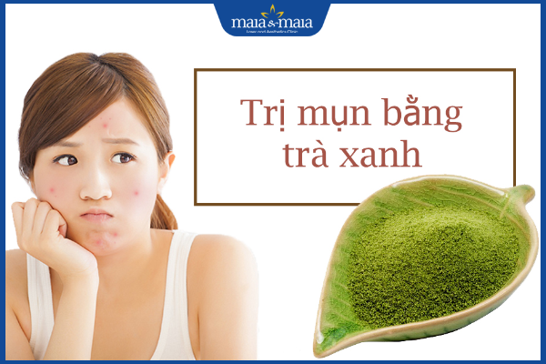 công dụng trị mụn ẩn bằng trà xanh