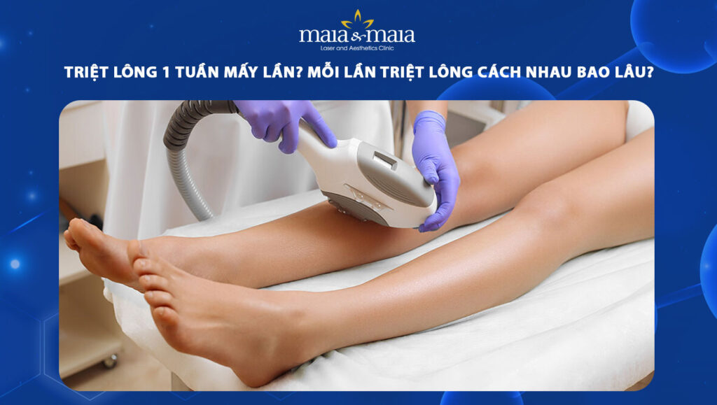triệt lông 1 tuần mấy lần