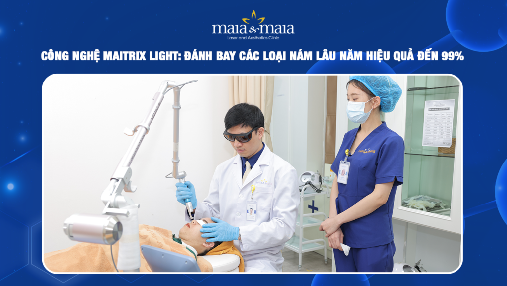Công nghệ Maitrix Light: Đánh bay các loại nám lâu năm hiệu quả đến 99%