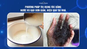 trị rụng tóc bằng nước vo gạo