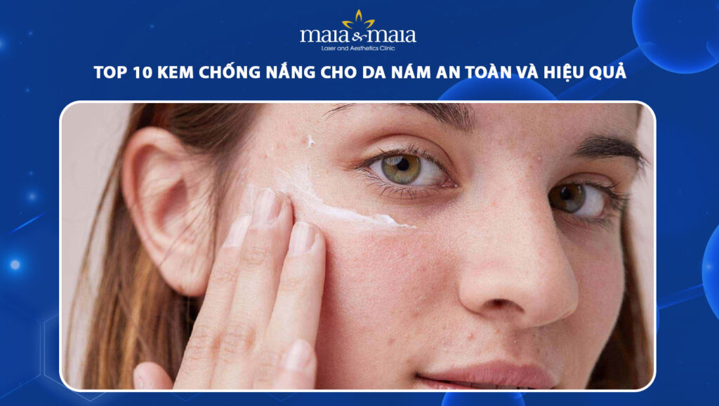 kem chống nắng cho da nám
